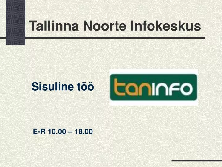 tallinna noorte infokeskus