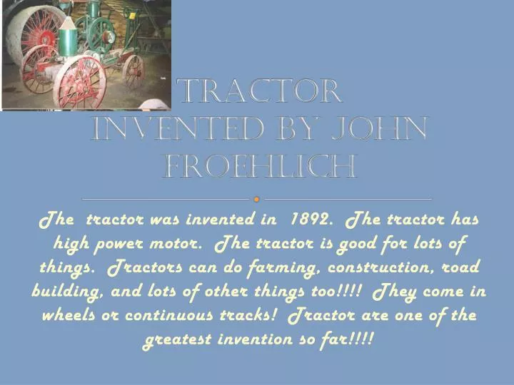 tractor invented by john froehlich