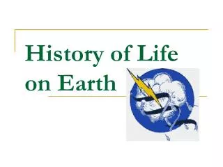 History of Life on Earth