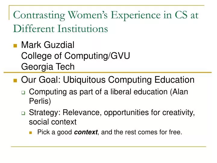 contrasting women s experience in cs at different institutions
