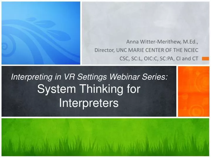interpreting in vr settings webinar series system thinking for interpreters
