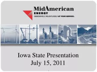 Iowa State Presentation July 15, 2011