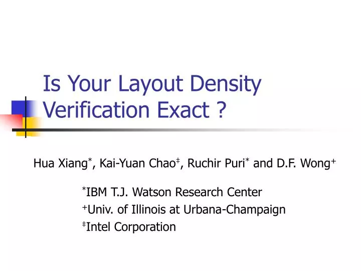 is your layout density verification exact