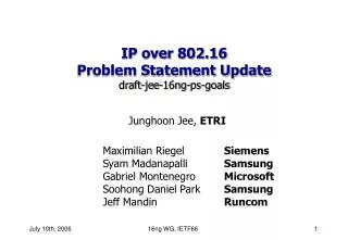 IP over 802.16 Problem Statement Update draft-jee-16ng-ps-goals