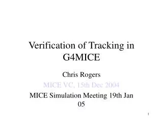 Verification of Tracking in G4MICE