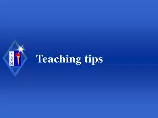 Teaching tips
