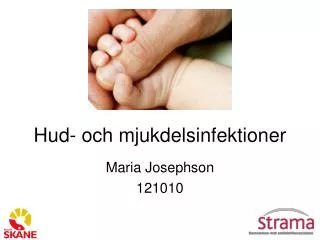 hud och mjukdelsinfektioner