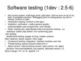 Software testing (1dev : 2.5-6)