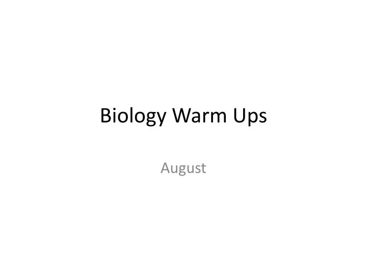 biology warm ups