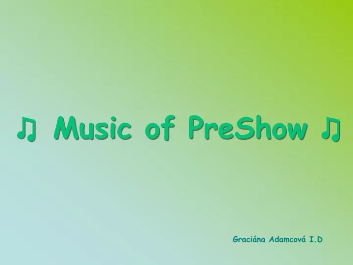 music of preshow