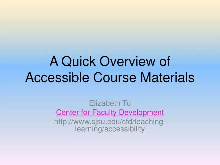 a quick overview of accessible course materials