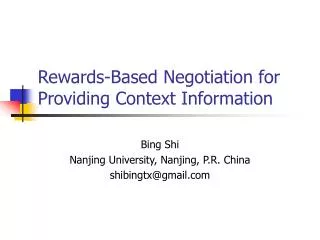 Rewards-Based Negotiation for Providing Context Information