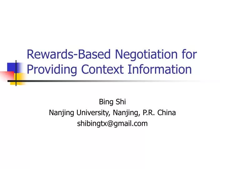 rewards based negotiation for providing context information
