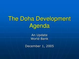 The Doha Development Agenda