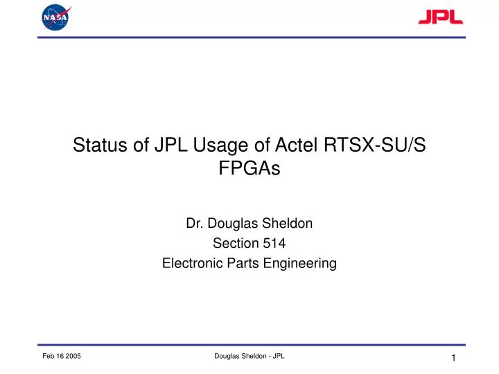 status of jpl usage of actel rtsx su s fpgas