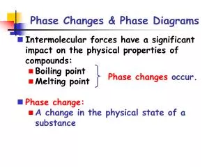 Phase Changes &amp; Phase Diagrams