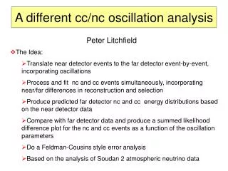 A different cc/nc oscillation analysis