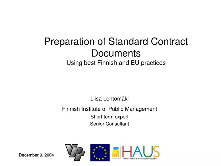 preparation of standard contract documents using best finnish and eu practices