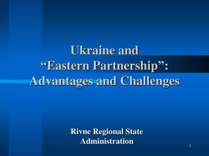ukraine and eastern partnership advantages and challenges