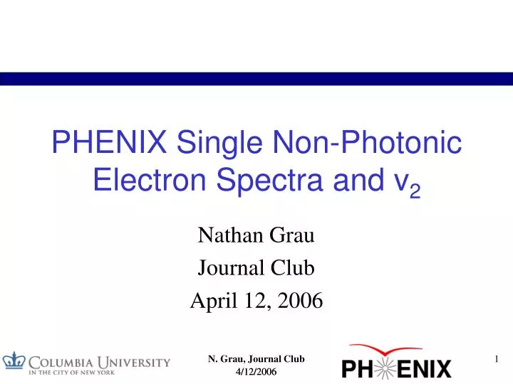 phenix single non photonic electron spectra and v 2