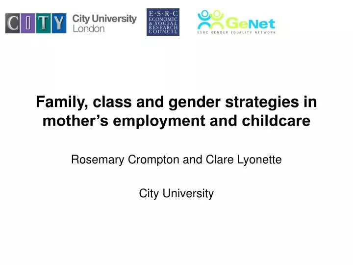 family class and gender strategies in mother s employment and childcare