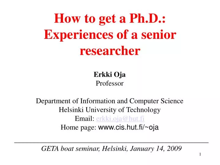 how to get a ph d experiences of a senior researcher