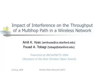 Impact of Interference on the Throughput of a Multihop Path in a Wireless Network