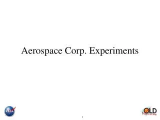 Aerospace Corp. Experiments