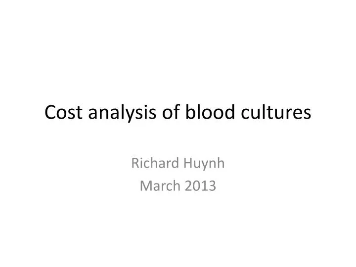 cost analysis of blood cultures