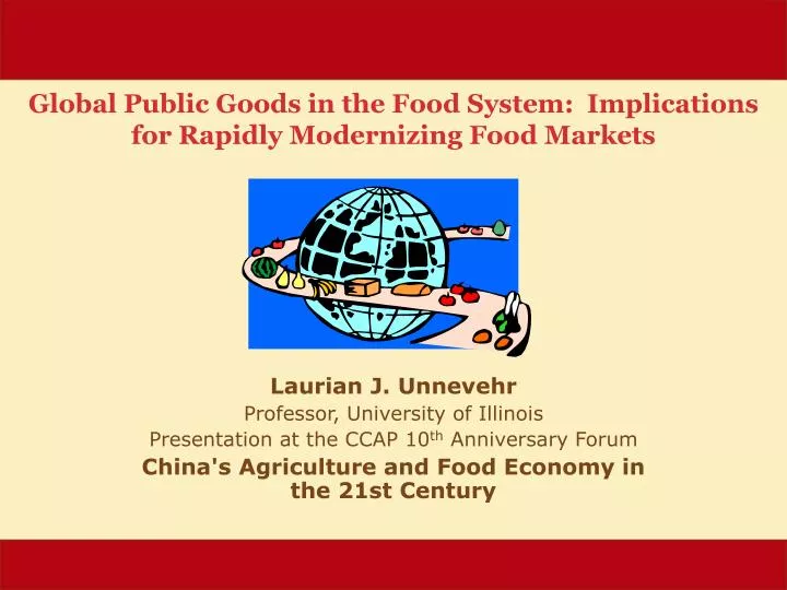 global public goods in the food system implications for rapidly modernizing food markets