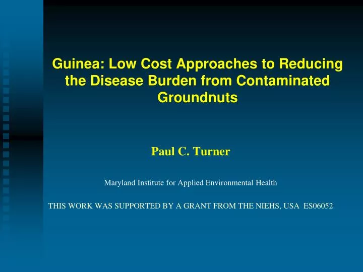 guinea low cost approaches to reducing the disease burden from contaminated groundnuts