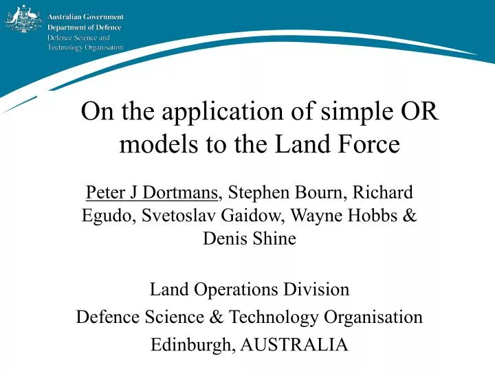 on the application of simple or models to the land force