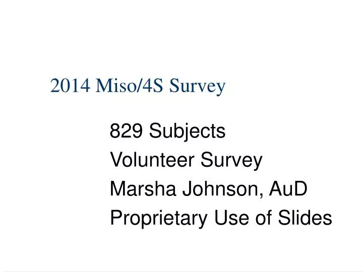 2014 miso 4s survey