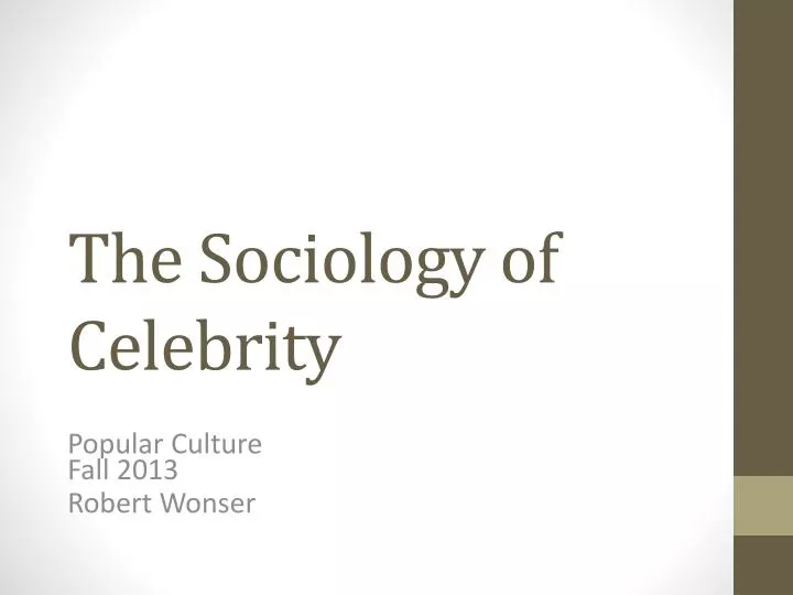 the sociology of celebrity