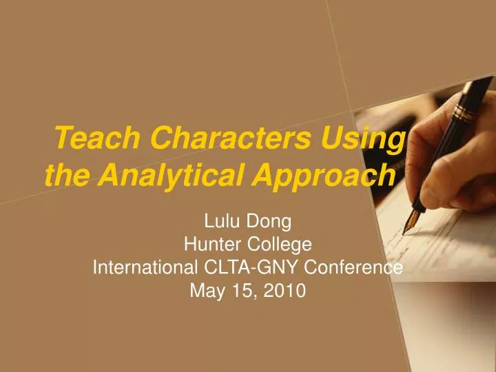 teach characters using the analytical approach