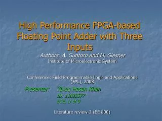 High Performance FPGA-based Floating Point Adder with Three Inputs