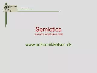 semiotics en anden fort lling om skole