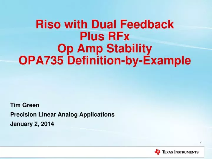 riso with dual feedback plus rfx op amp stability opa735 definition by example