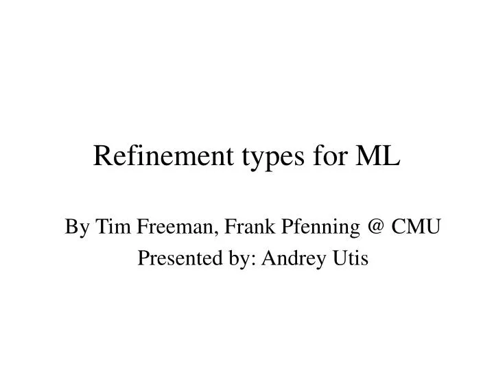 refinement types for ml