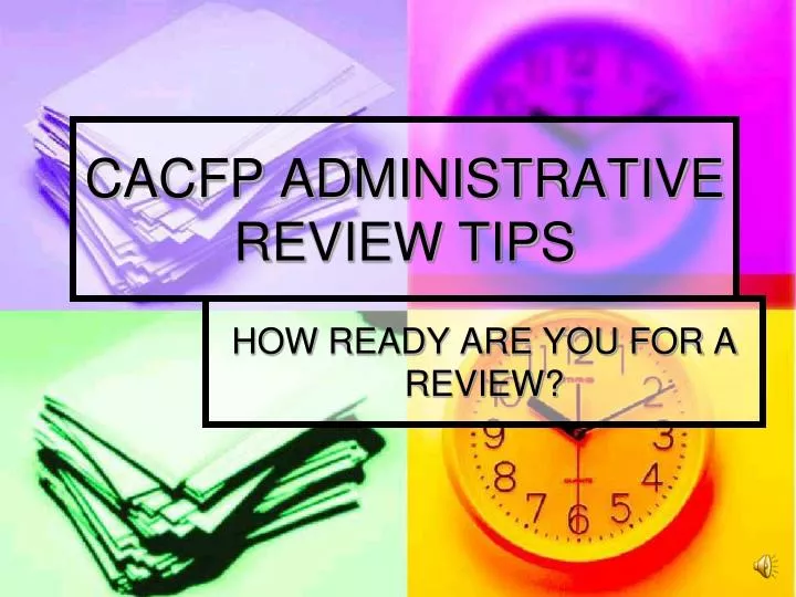 cacfp administrative review tips