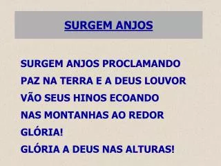 surgem anjos