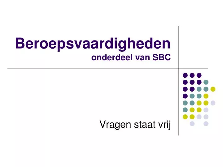 beroepsvaardigheden onderdeel van sbc