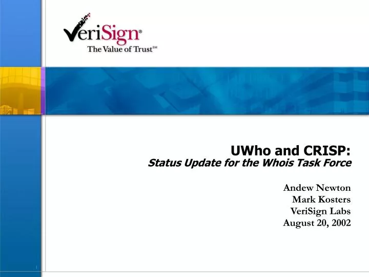 uwho and crisp status update for the whois task force