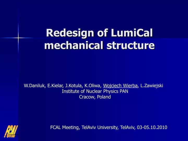 redesign of lumical mechanical structure