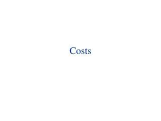 Costs