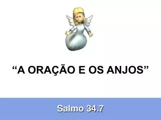 a ora o e os anjos