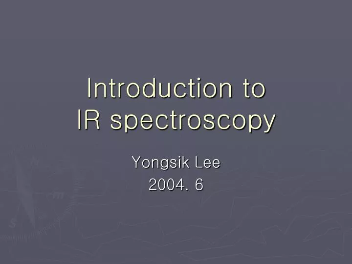 introduction to ir spectroscopy