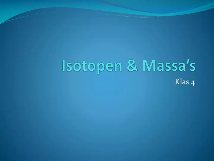 isotopen massa s