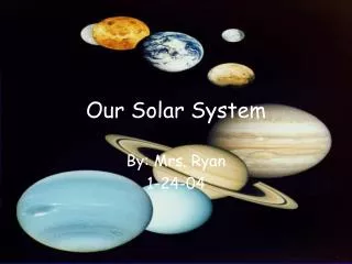 Our Solar System