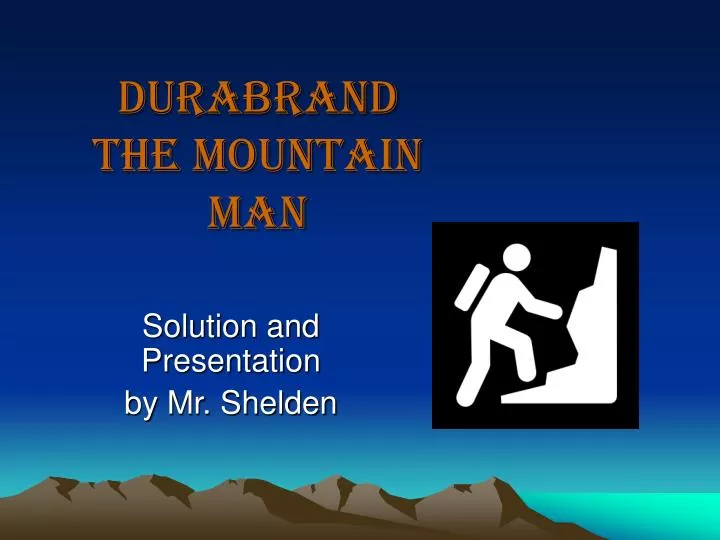 durabrand the mountain man